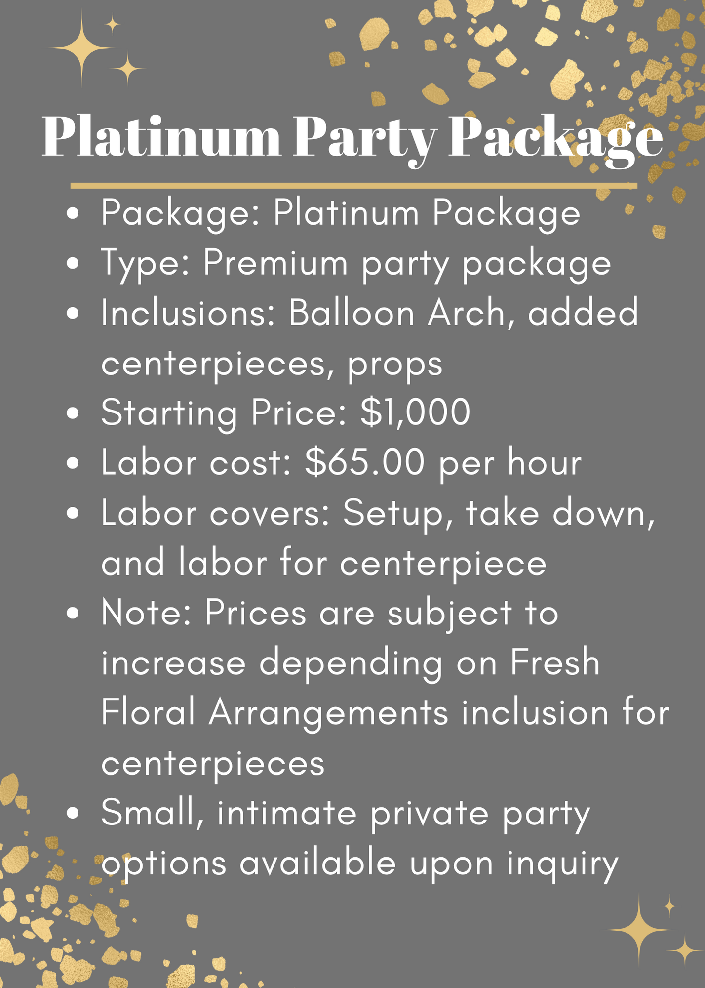 Platinum Party Package